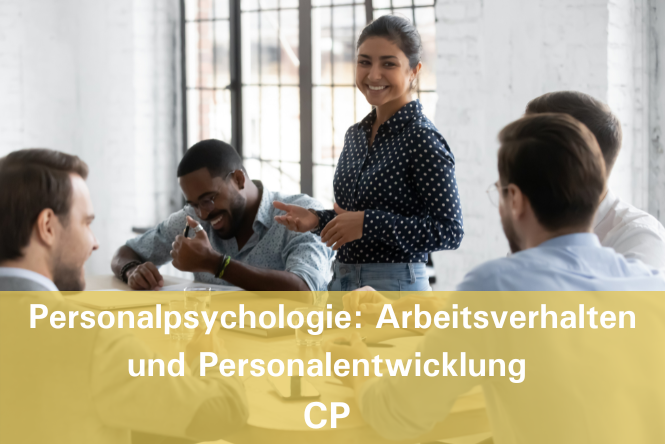 PersonalPsy: Arbeitsverhalten und Personalentwicklung, CP