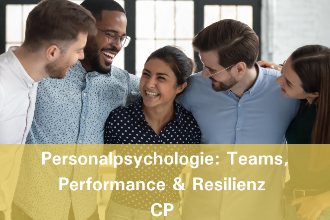 PersonalPsy: Teams, Performance und Resilienz, CP